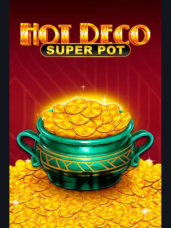 Hot Deco Super Pot at Double Bubble Casino
